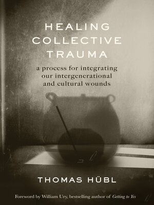 cover image of Healing Collective Trauma